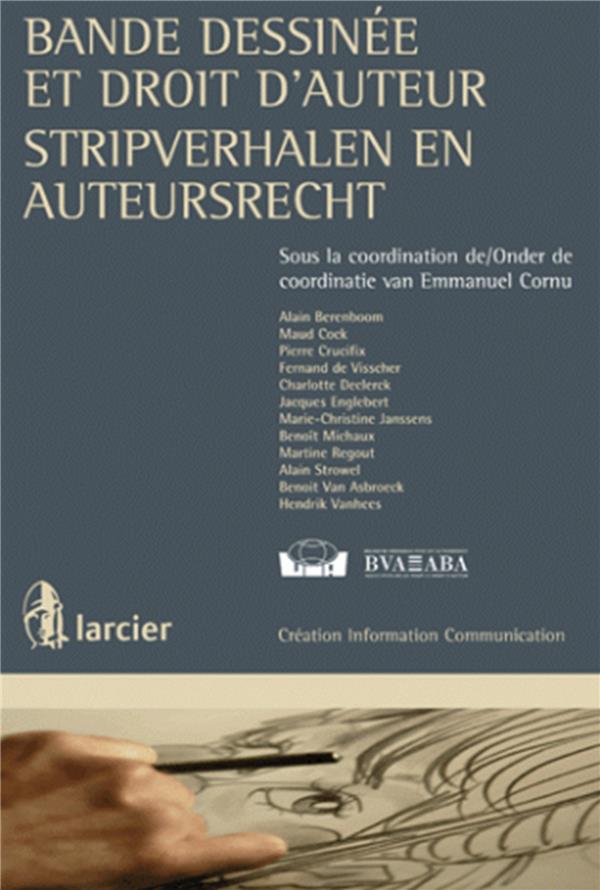 LA BANDE DESSINEE ET LE DROIT D'AUTEUR