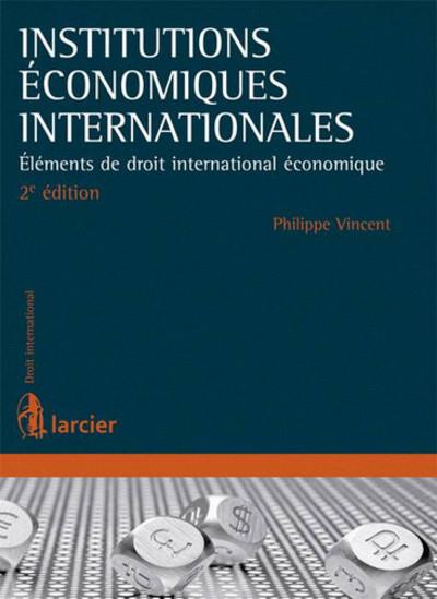 INSTITUTIONS ECONOMIQUES INTERNATIONALES