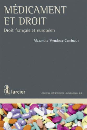 MEDICAMENT ET DROIT