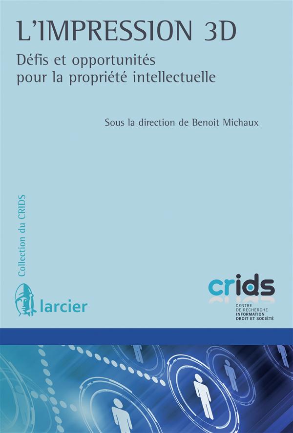 L'IMPRESSION 3D