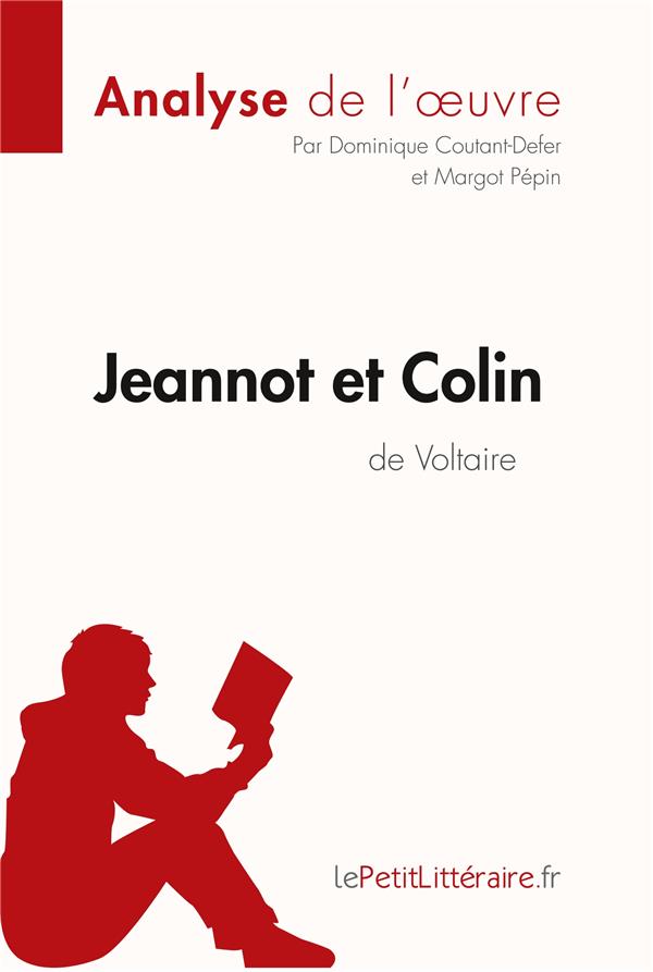 JEANNOT ET COLIN DE VOLTAIRE (ANALYSE DE L'OEUVRE) - COMPRENDRE LA LITTERATURE AVEC LEPETITLITTERAIR