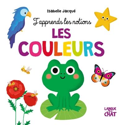 LES COULEURS - J'APPRENDS LES NOTIONS