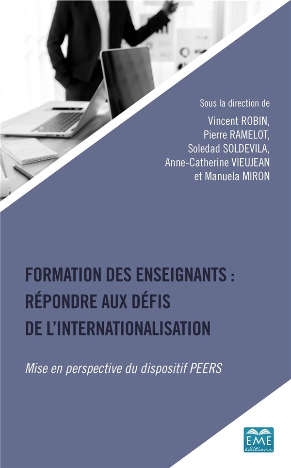 FORMATION DES ENSEIGNANTS: REPONDRE AUX DEFIS DE L'INTERNATIONALISATION