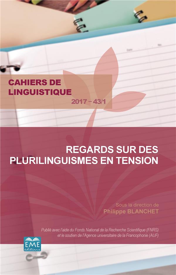 REGARDS SUR DES PLURILINGUISMES EN TENSION - VOL431