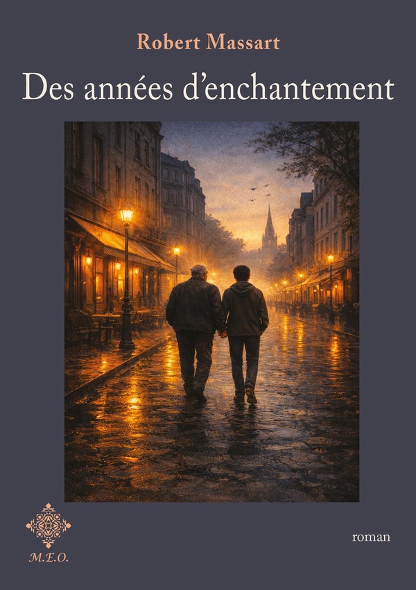 DES ANNEES D'ENCHANTEMENT