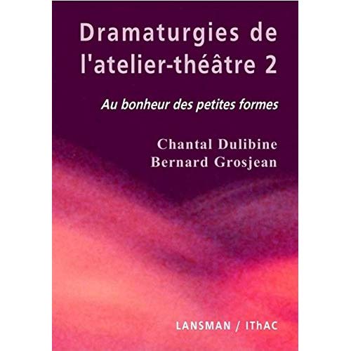 DRAMARTURGIES DE L'ATELIER THEATRE