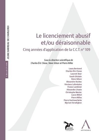 LE LICENCIEMENT ABUSIF ET/OU DERAISONNABLE