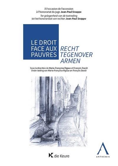 LE DROIT FACE AUX PAUVRES / RECHT TEGENOVER ARMEN