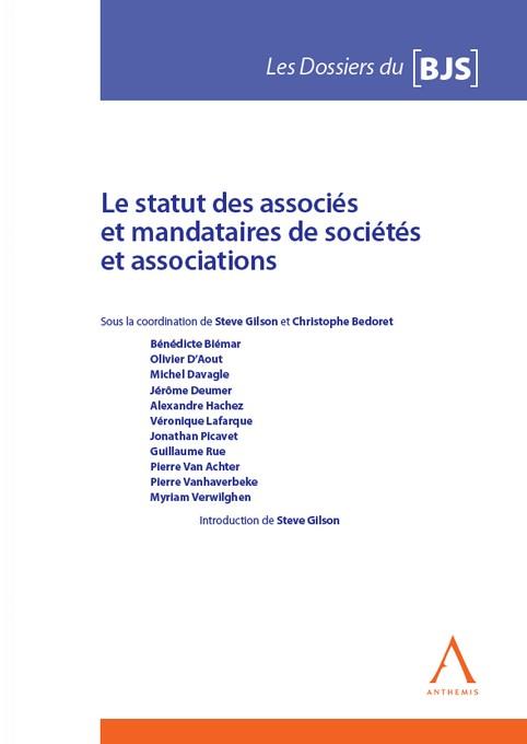 LE STATUT DES ASSOCIES ET MANDATAIRES DE SOCIETES ET ASSOCIATIONS