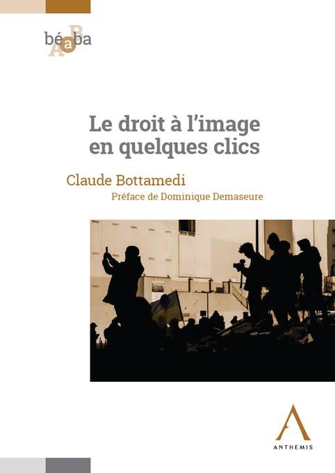 LE DROIT A L'IMAGE EN QUELQUES CLICS