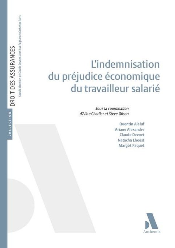 L'INDEMNISATION DU PREJUDICE ECONOMIQUE DU TRAVAILLEUR SALARIE