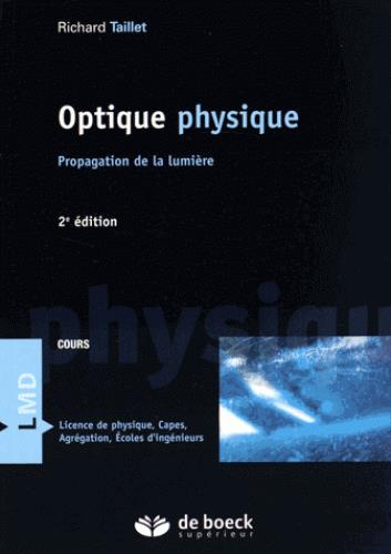 OPTIQUE PHYSIQUE 2ED
