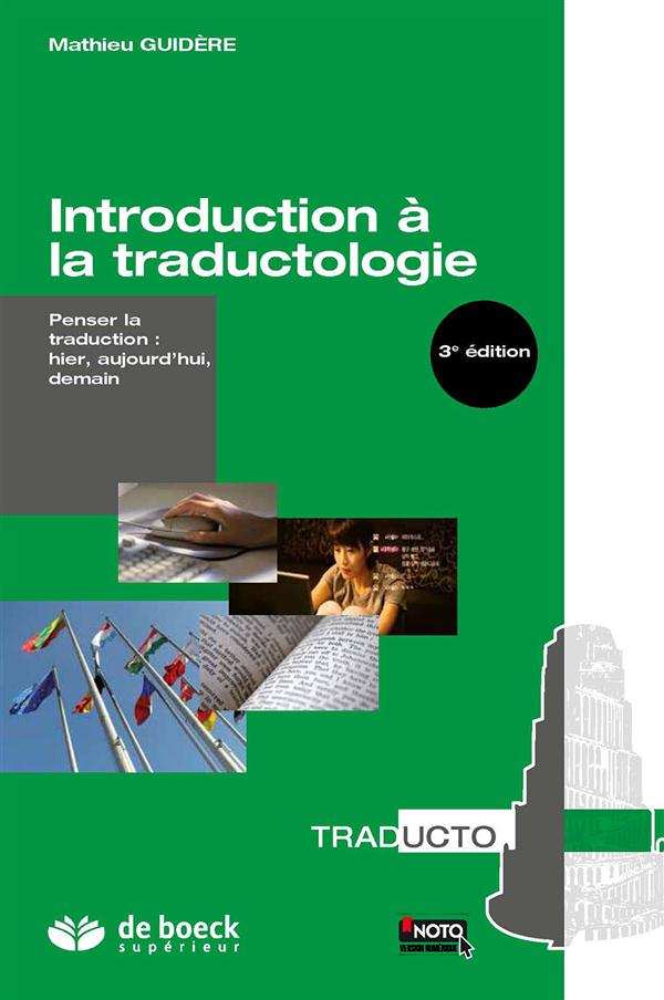 INTRODUCTION A LA TRADUCTOLOGIE