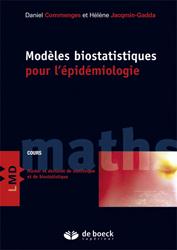 MODELES BIOSTATISTIQUES POUR L'EPIDEMIOLOGIE