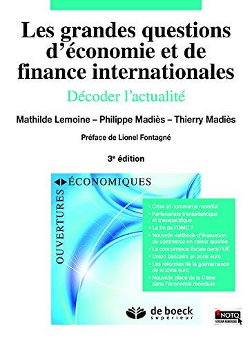 LES GRANDES QUESTIONS D'ECONOMIE ET DE FINANCE INTERNATIONALES