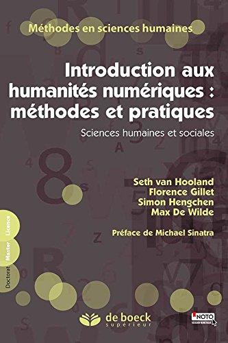INTRODUCTION AUX HUMANITES NUMERIQUES METHODES ET PRATIQUE