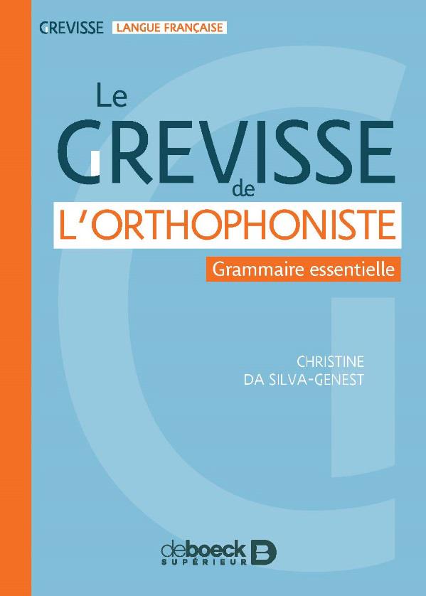 LE GREVISSE DE L'ORTHOPHONISTE