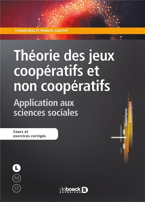 THEORIE DES JEUX COOPERATIFS ET NON COOPERATIFS