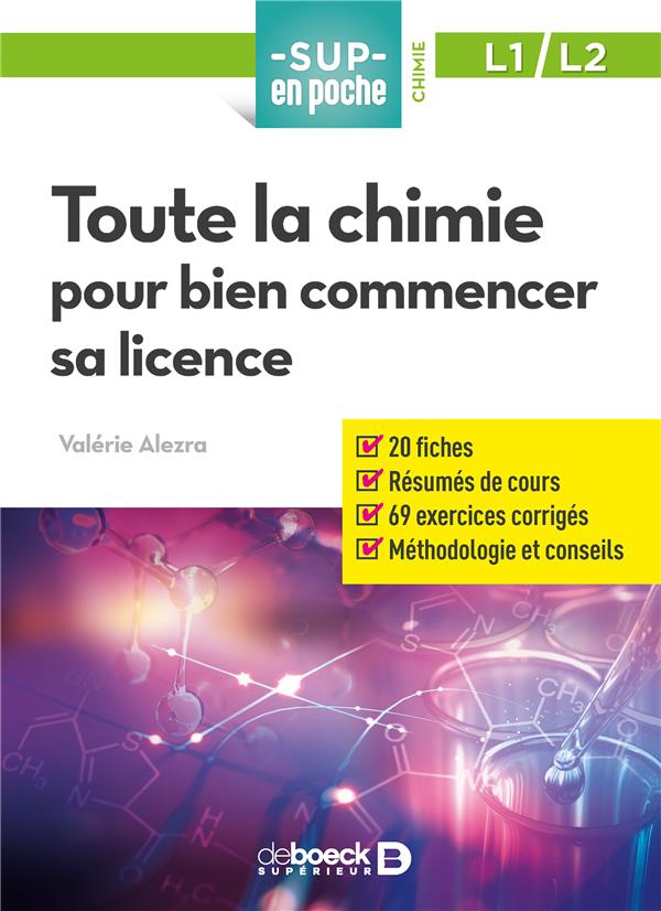 TOUTE LA CHIMIE POUR BIEN COMMENCER SA LICENCE