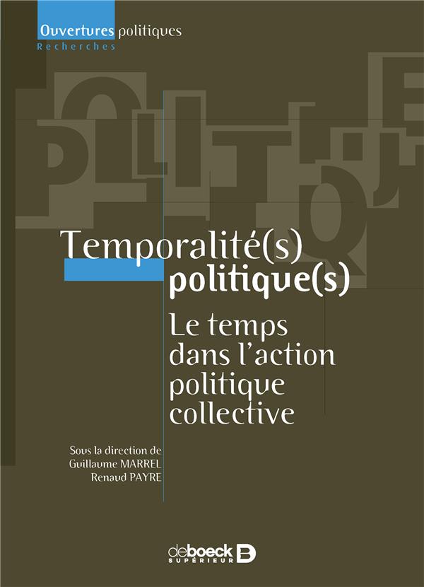 TEMPORALOTE(S) POLITIQUE(S)