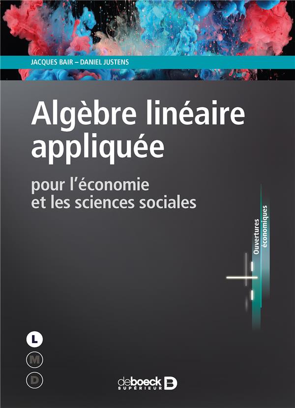 ALGEBRE LINEAIRE APPLIQUEE POUR L'ECONOMIE ET LES SCIENCES SOCIALES
