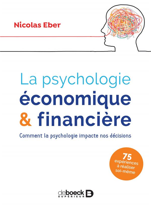 LA PSYCHOLOGIE ECONOMIQUE ET FINANCIERE