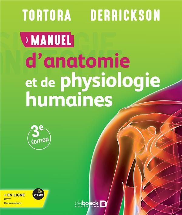 MANUEL D'ANATOMIE ET DE PHYSIOLOGIE HUMAINES