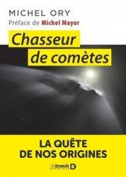 CHASSEUR DE COMETES - LA QUETE DE NOS ORIGINES