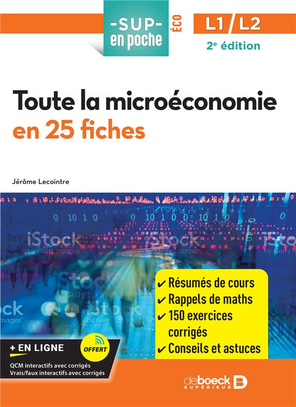 LA MICROECONOMIE EN 25 FICHES - LICENCES 1 ET 2