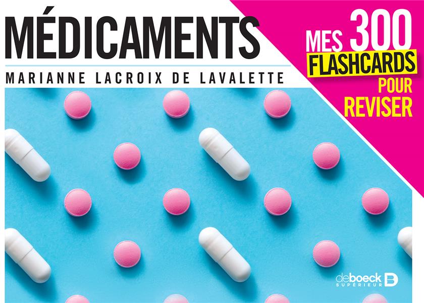 MEDICAMENTS - MES 300 CARTES MENTALES POUR REVISER