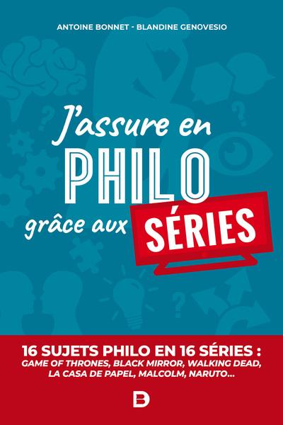J'ASSURE EN PHILO GRACE AUX SERIES