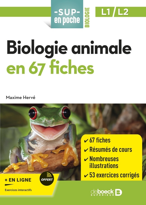 BIOLOGIE ANIMALE EN 67 FICHES - UNE APPROCHE MODERNE POUR COMPRENDRE LES ANIMAUX