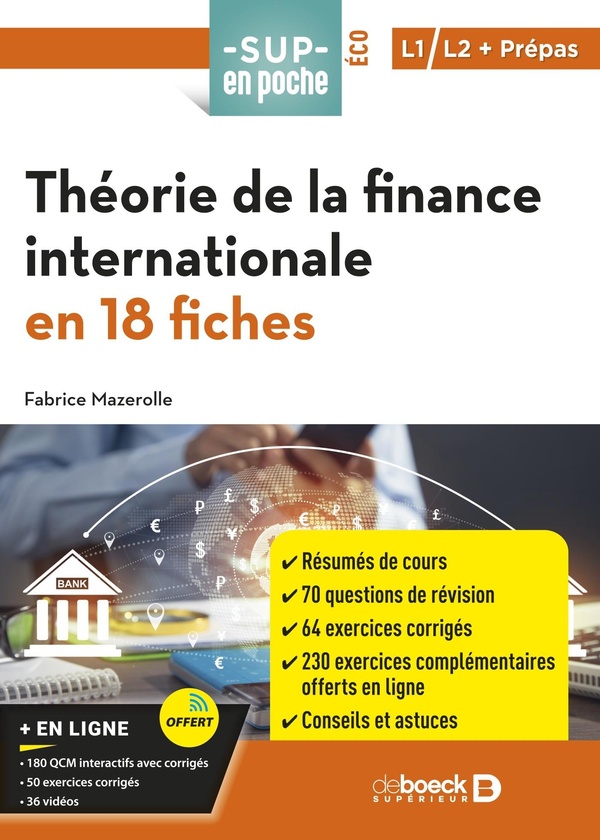 THEORIE DE LA FINANCE INTERNATIONALE EN 18 FICHES - POUR L1, L2, PREPAS