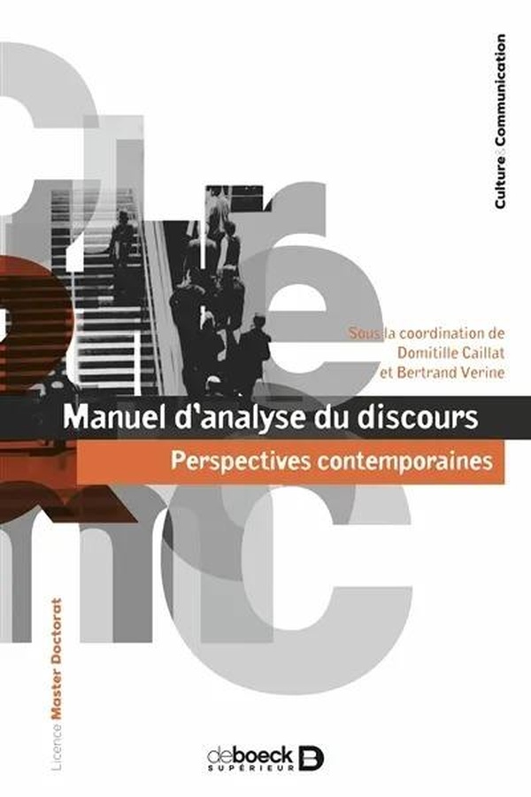 MANUEL DANALYSE DU DISCOURS - PERSPECTIVES CONTEMPORAINES