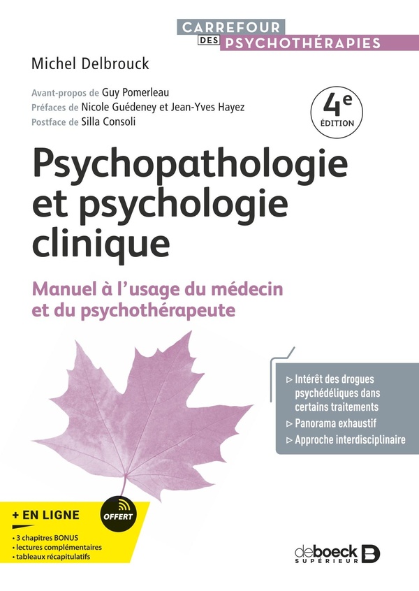 PSYCHOPATHOLOGIE ET PSYCHOLOGIE CLINIQUE - MANUEL A L'USAGE DU MEDECIN ET DU PSYCHOTHERAPEUTE