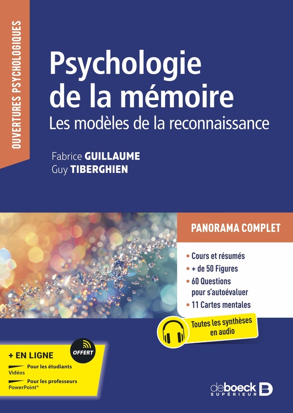 PSYCHOLOGIE DE LA MEMOIRE - LES MODELES DE LA RECONNAISSANCE