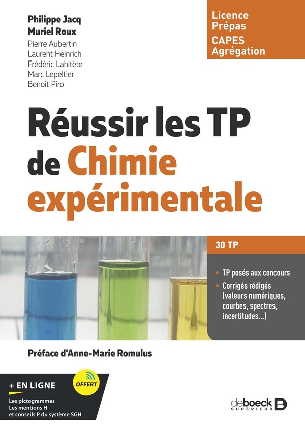 REUSSIR LES TP DE CHIMIE EXPERIMENTALE - LICENCE ET CAPES DE CHIMIE, CLASSES PREPAS