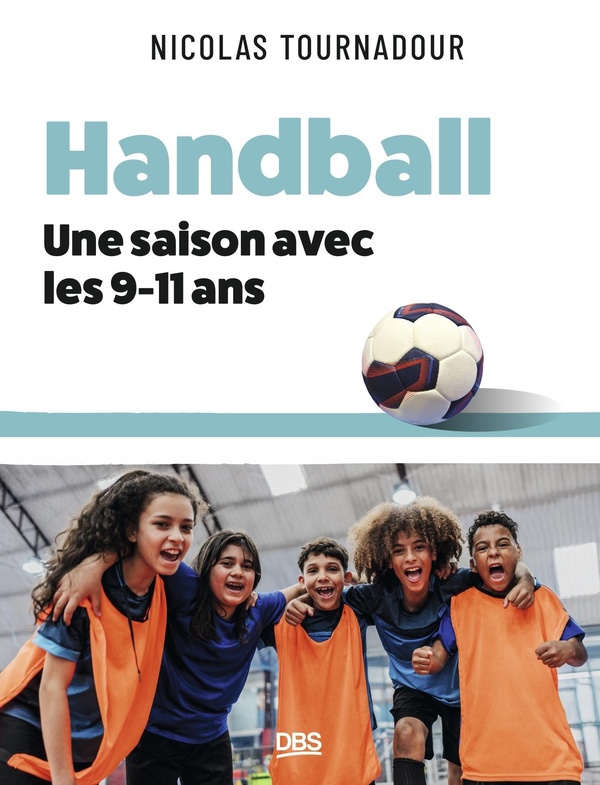 HANDBALL - UNE SAISON AVEC LES 9-11 ANS