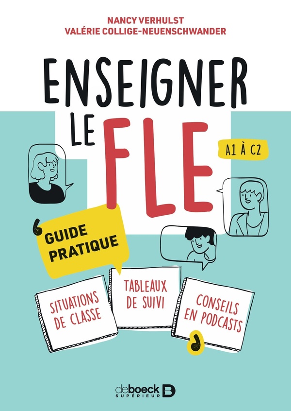 ENSEIGNER LE FLE A1 A C2 - GUIDE PRATIQUE