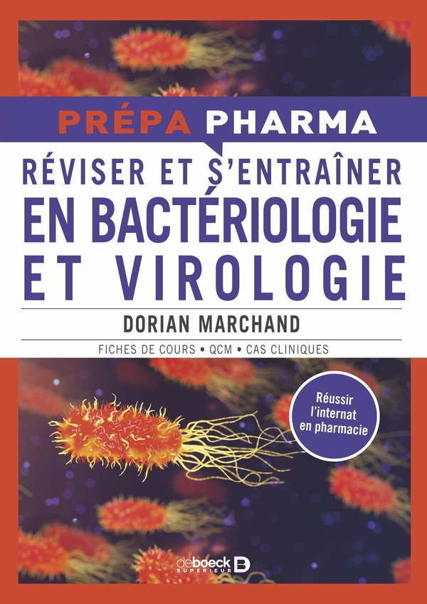 REVISER ET S'ENTRAINER EN BACTERIOLOGIE ET VIROLOGIE