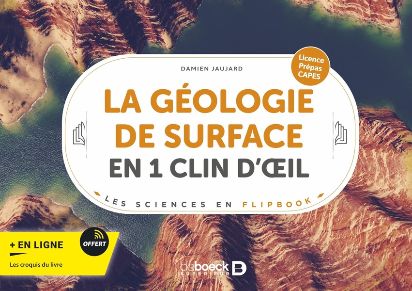 LA GEOLOGIE DE SURFACE EN 1 CLIN D'OEIL