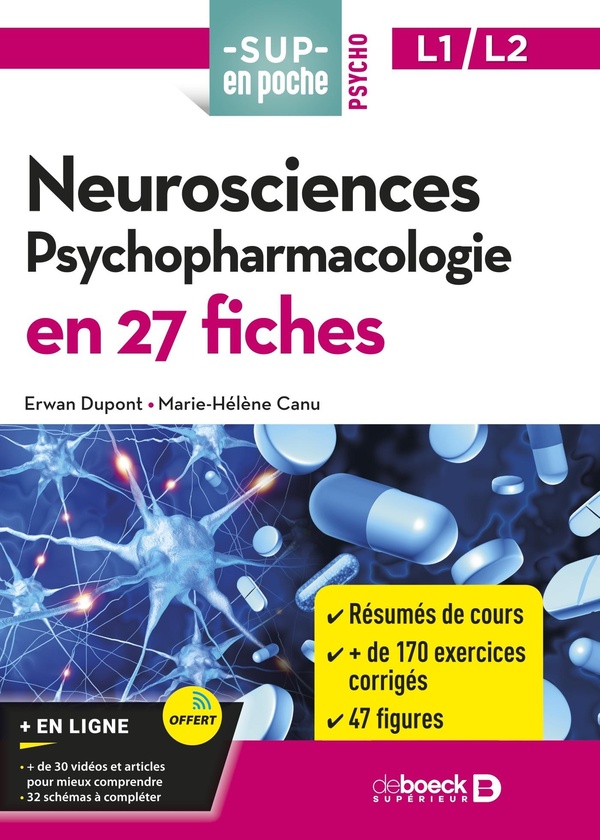 NEUROSCIENCES. PSYCHOPHARMACOLOGIE EN 27 FICHES - LICENCES 1 ET 2