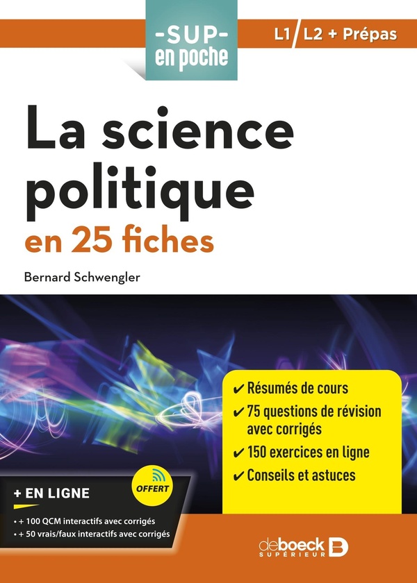 LA SCIENCE POLITIQUE EN 25 FICHES - POUR PREPA, L1, L2