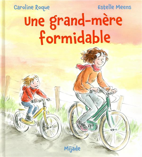 GRAND-MERE FORMIDABLE (UNE)