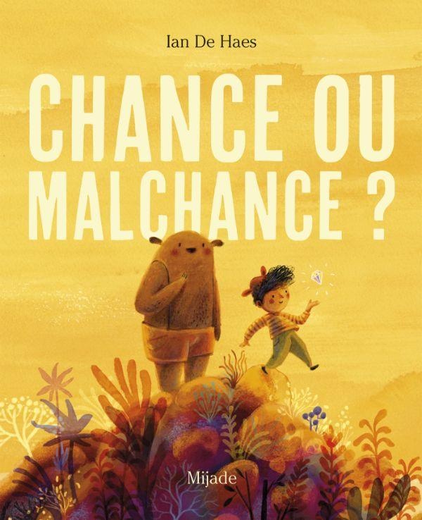 CHANCE OU MALCHANCE ?