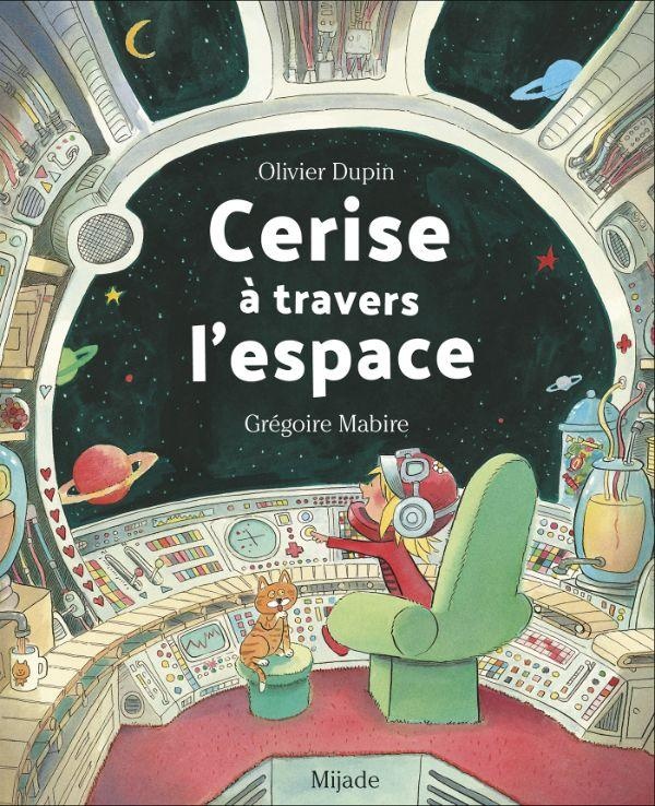 CERISE A TRAVERS L'ESPACE