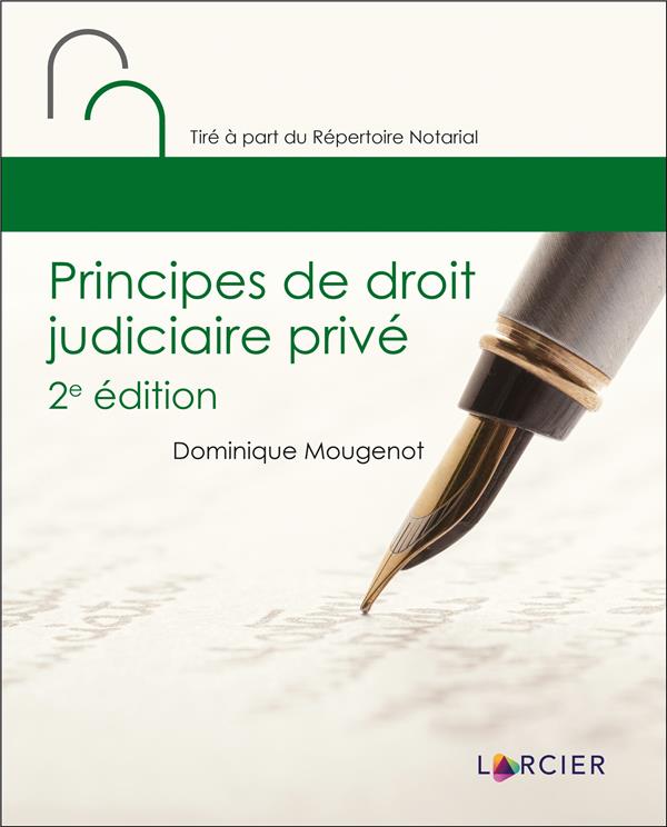 PRINCIPES DE DROIT JUDICIAIRE PRIVE