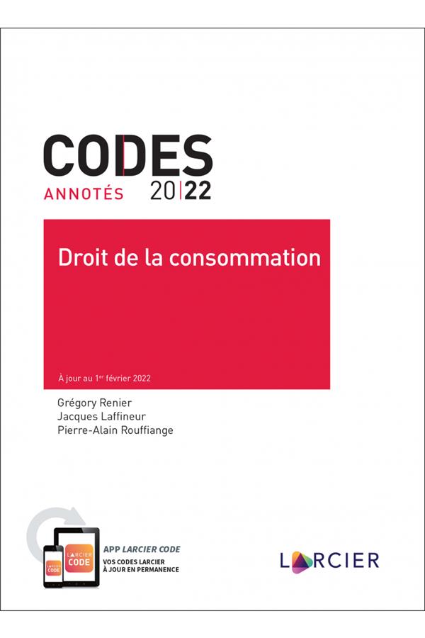 DROIT DE LA CONSOMMATION - CODE ANNOTE