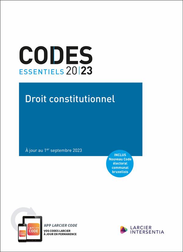 CODES ESSENTIELS 2023 DROIT CONSTITUTIONNEL