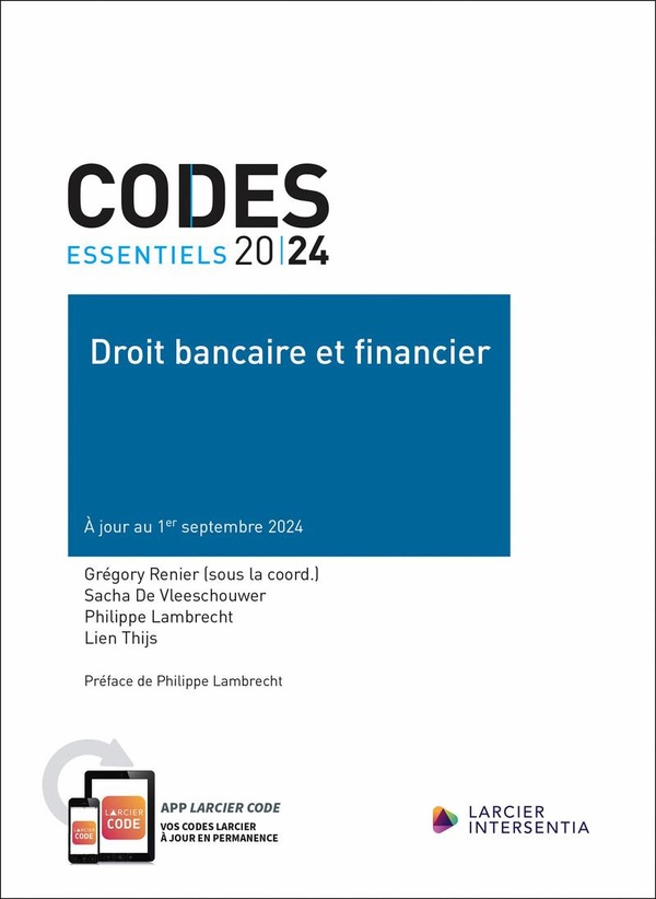 CODE ESSENTIEL - DROIT BANCAIRE ET FINANCIER 2024 - A JOUR AU 1ER SEPTEMBRE 2024